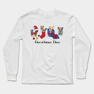 Christmas Chis - Smooth Coat Chihuahuas - Christmas Chihuahua Tee Long Sleeve T-Shirt